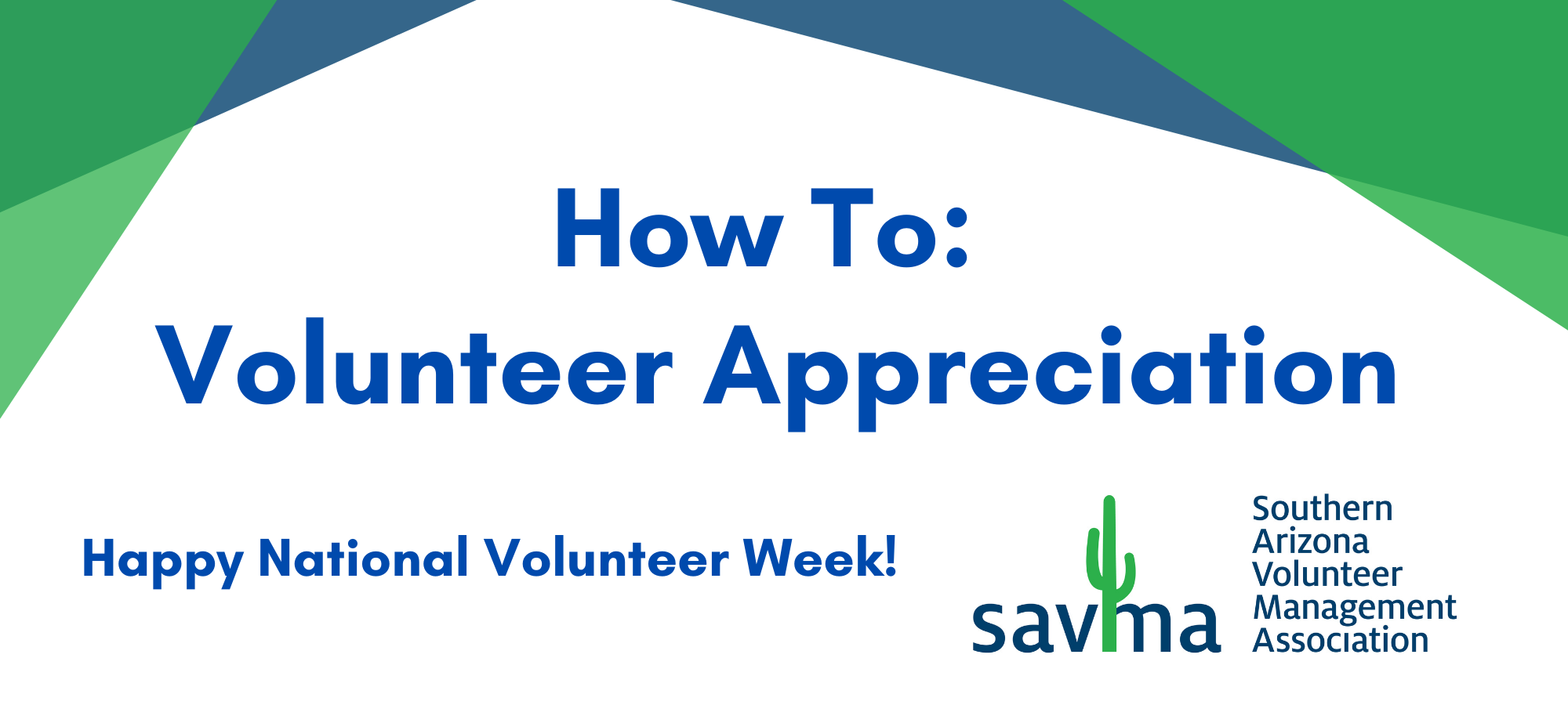 Volunteer Appreciation Ideas - SAVMA- Volunteer Management Professionals